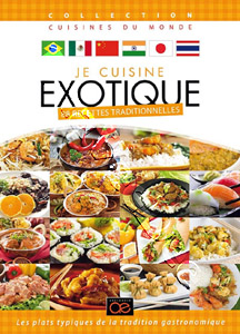 I Cook Exotic: 88 Traditional Recipes | Je cuisine brsilien : 13 recettes traditionnelles / Je cuisine mexicain / Je cuisine chinois / Je cuisine thalandais : 16 recettes traditionnelles / Je cuisine thalandais : 14 recettes traditionnel DVD